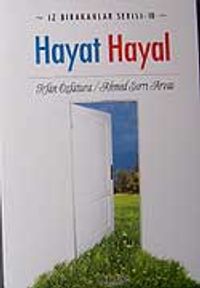 Hayat Hayal & İz Bırakanlar Serisi-10
