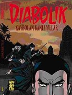 Diabolik 1. Cilt / Kaybolan Kanlı Yıllar
