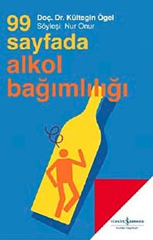 99 Sayfada Alkol Bağımlılığı