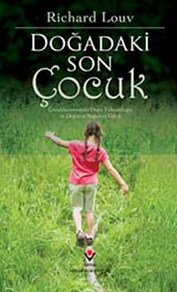 Doğadaki Son Çocuk (Ciltli)