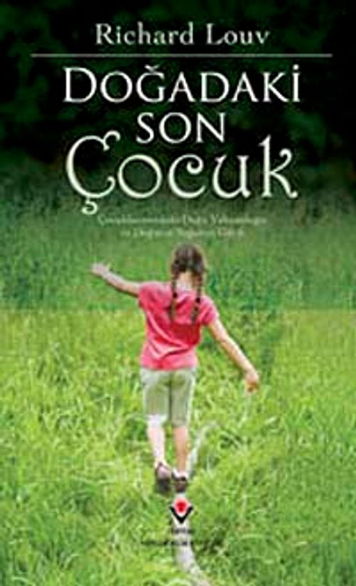 Doğadaki Son Çocuk (Ciltli)