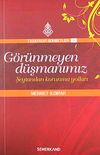 G&ouml;r&uuml;nmeyen D&uuml;şmanımız & Şeytandan Korunma Yolları