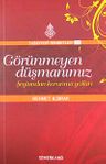 Görünmeyen Düşmanımız &amp; Şeytandan Korunma Yolları