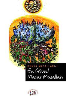 En Güzel Macar Masalları / Dünya Masalları-1