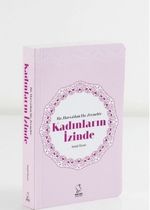 Hz. Havva'dan Hz. Zeyneb'e Kadınların İzinde (Cep Boy)