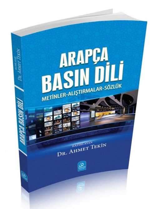 Arapça Basın Dili & Metinler- Alıştırmalar-Sözlük