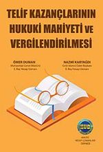 Telif Haklarının Hukuki Mahiyeti ve Vergilendirilmesi