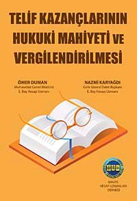 Telif Haklarının Hukuki Mahiyeti ve Vergilendirilmesi