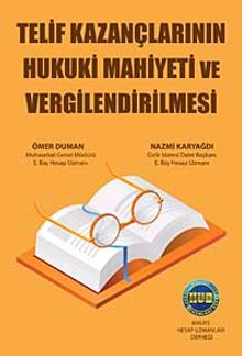 Telif Haklarının Hukuki Mahiyeti ve Vergilendirilmesi