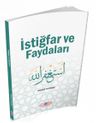 İstiğfarın Faydaları