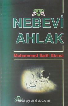 Nebevi Ahlak - Muhammed Salih Ekinci
