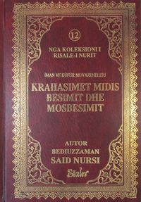 Krahasşmet Mıdıs Besımıt dhe Mosbesımıt (İman Küfür Muvazeneleri) (Arnavutça)