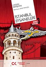 İstanbul Efsaneleri & Anadolu Mitolojisi 3