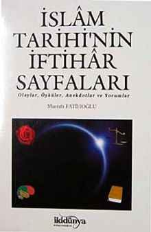 İslam Tarihi'nin İftihar Sayfaları