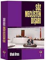 Söz Meclisten Dışarı