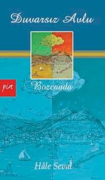 Duvarsız Avlu - Bozcaada