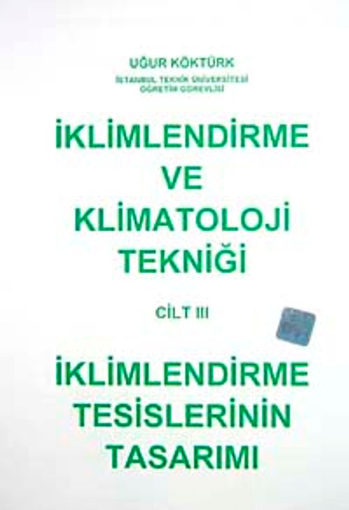 İklimlendirme ve Klimatoloji Tekniği Cilt 3