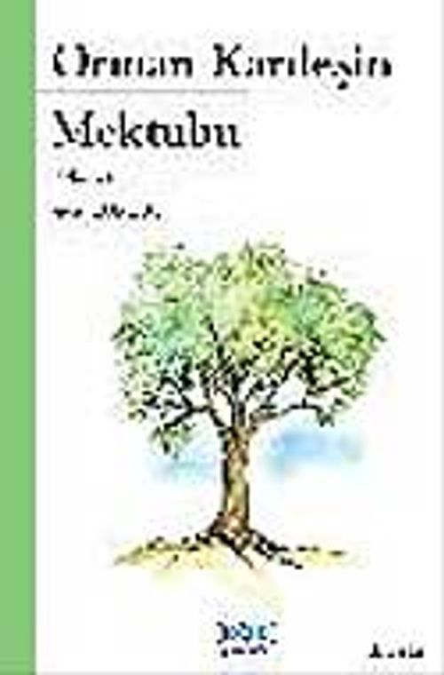 Orman Kardeşin Mektubu