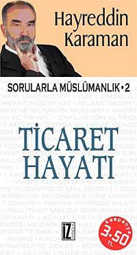 Ticaret Hayatı & Sorularla Müslümanlık-2