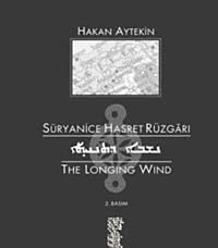 Süryanice Hasret Rüzgarları & The Longing Wind