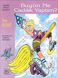 Bugün Ne Cadılık Yaptım?