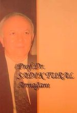 Prof.Dr. Sadık Tural Armağanı