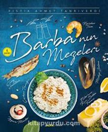 Barba'nın Mezeleri - Fıstık Ahmet Tanrıverdi
