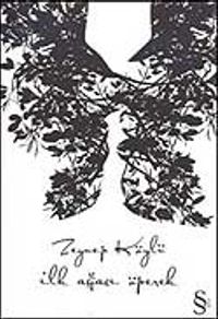 İlk Ağacı Öperek