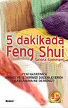 5 Dakikada Feng Shui (Cep Boy)