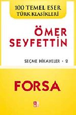 Forsa & Ömer Seyfettin Seçme Hikayeler-2