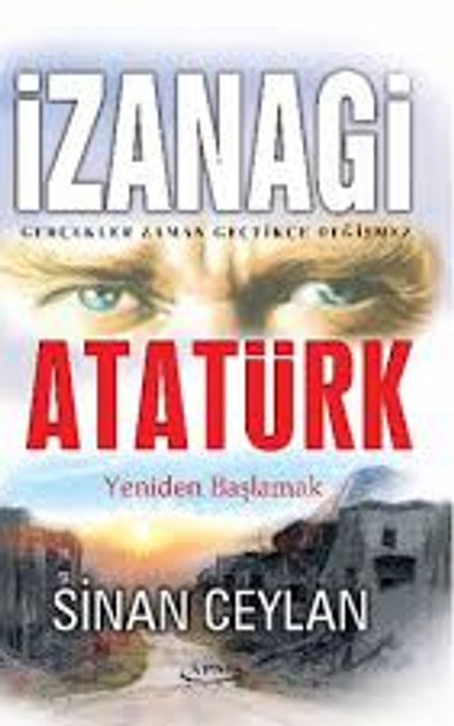 İzanagi Atatürk & Yeniden Başlamak
