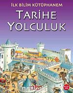 Tarihe Yolculuk / İlk Bilim Kütüphanem