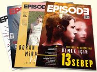 Episode İki Aylık Dizi Kültürü Dergisi (İlk 4 Sayı)