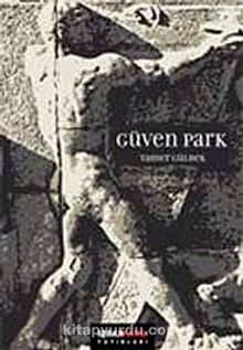 Güven Park - Tamer Gülbek