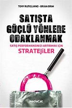 Satışta Güçlü Yönlere Odaklanmak & Satış Performansınızı Artırmak İçin Stratejiler