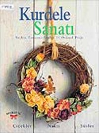 Kurdele Sanatı & Seçkin Tasarımcılardan 20 Orjinal Proje