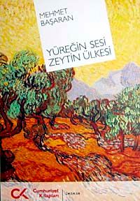Yüreğin Sesi Zeytin Ülkesi
