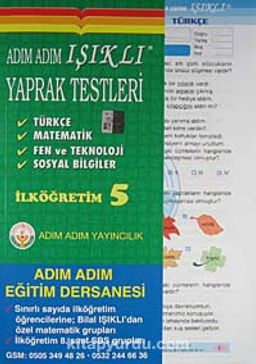 Adım Adım Işıklı Yaprak Testleri İlköğretim 5 & Türkçe - Matamatik - Fen ve Teknoloji - Sosyal Bilgiler
