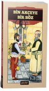 Bin Ak&ccedil;eye Bir S&ouml;z