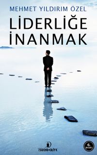 Liderliğe İnanmak