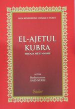 El-Ajetul Kubra (Ayetü'l Kübra) (Arnavutça)