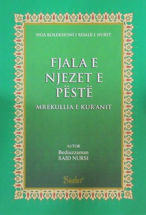 Fjala E Njezet E Peste (Mucizat-ı Kur'aniye) (Arnavutça)