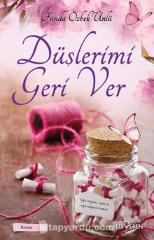 Düşlerimi Geri Ver - Funda Özbek Ünlü