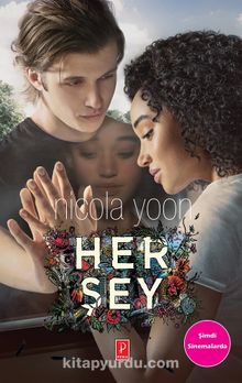 Her Şey (Film Özel Baskısı) - Nicola Yoon