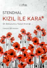 Kızıl ile Kara & Ondokuzuncu Yüzyıl  Kroniği