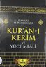 Kuran-ı Kerim ve Yüce Meali (Hafız Boy)