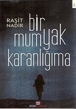 Bir Mum Yak Karanlığıma