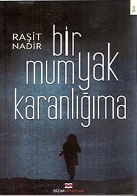 Bir Mum Yak Karanlığıma