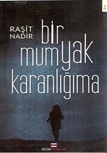 Bir Mum Yak Karanlığıma