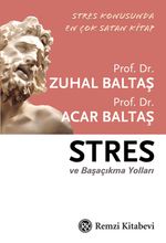 Stres ve Başaçıkma Yolları